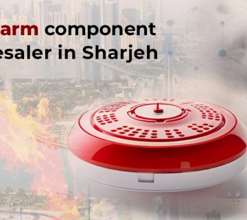 Fire alarm component wholesaler in Sharjeh