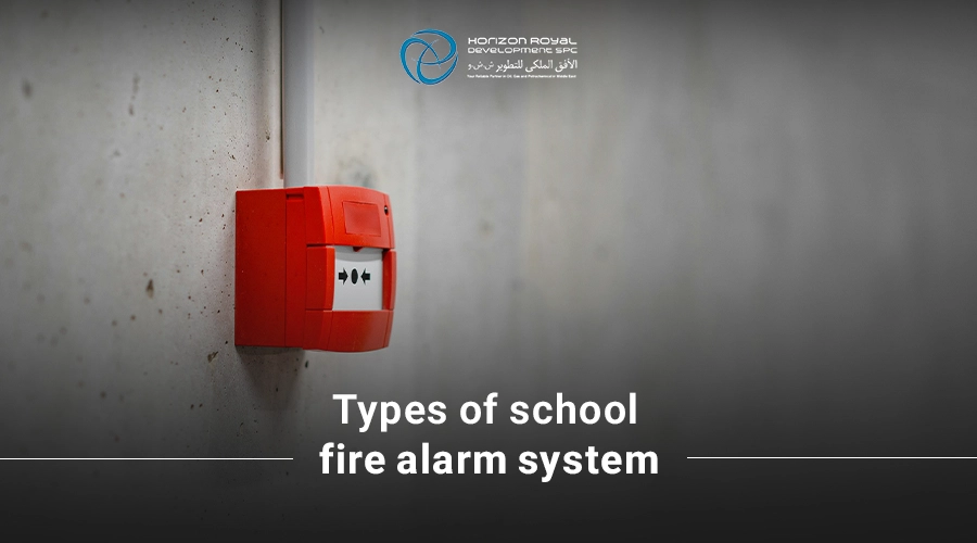 types of school fire alarm system